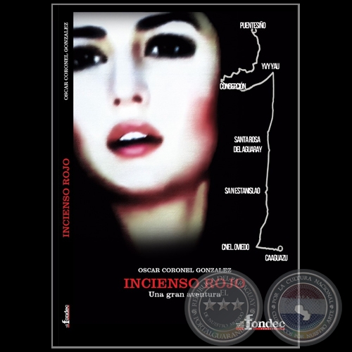 INCIENSO ROJO - Autor: OSCAR CORONEL GONZÁLEZ - Año 2022